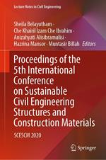 Proceedings of the 5th International Conference on Sustainable Civil Engineering Structures and Construction Materials