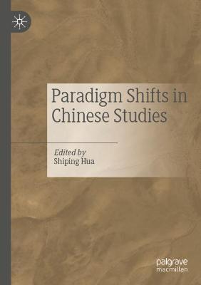 Paradigm Shifts in Chinese Studies - cover