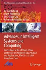 Advances in Intelligent Systems and Computing: Proceedings of the 7th Euro-China Conference on Intelligent Data Analysis and Applications, May 29–31, 2021, Hangzhou, China