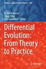 Differential Evolution: From Theory to Practice
