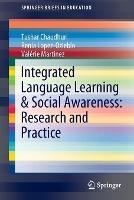 Integrated Language Learning & Social Awareness: Research and Practice - Tushar Chaudhuri,Renia Lopez-Ozieblo,Valérie Martinez - cover
