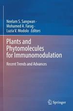 Plants and Phytomolecules for Immunomodulation: Recent Trends and Advances