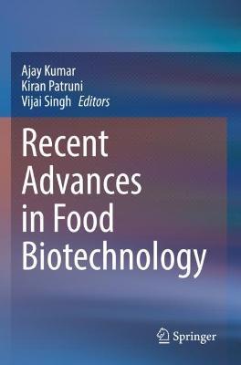 Recent Advances in Food Biotechnology - cover