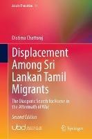 Displacement Among Sri Lankan Tamil Migrants: The Diasporic Search for Home in the Aftermath of War