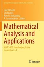 Mathematical Analysis and Applications: MAA 2020, Jamshedpur, India, November 2–4