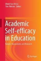 Academic Self-efficacy in Education: Nature, Assessment, and Research - cover