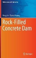 Rock-Filled Concrete Dam