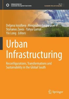 Urban Infrastructuring: Reconfigurations, Transformations and Sustainability in the Global South - cover
