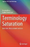 Terminology Saturation: Detection, Measurement and Use - Victoria Kosa,Vadim Ermolayev - cover