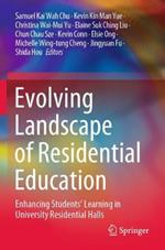 Evolving Landscape of Residential Education: Enhancing Students’ Learning in University Residential Halls