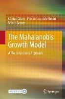 The Mahalanobis Growth Model: A Macrodynamics Approach - Chetan Ghate,Pawan Gopalakrishnan,Srishti Grover - cover