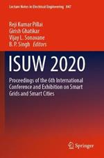ISUW 2020: Proceedings of the 6th International Conference and Exhibition on Smart Grids and Smart Cities