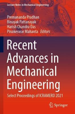 Recent Advances in Mechanical Engineering: Select Proceedings of ICRAMERD 2021 - cover