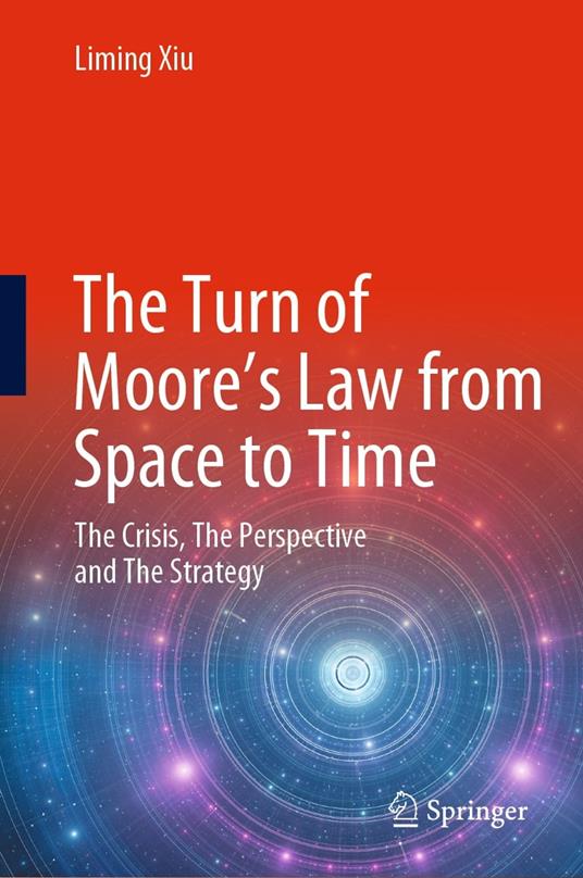 The Turn of Moore’s Law from Space to Time