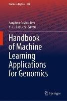 Handbook of Machine Learning Applications for Genomics