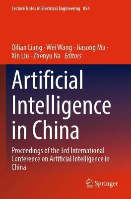 Artificial Intelligence in China: Proceedings of the 3rd International Conference on Artificial Intelligence in China - cover
