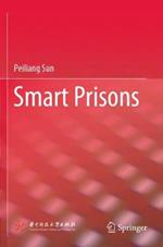 Smart Prisons