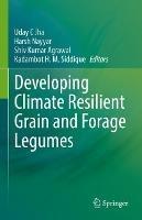 Developing Climate Resilient Grain and Forage Legumes - cover