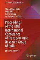 Proceedings of the Fifth International Conference of Transportation Research Group of India: 5th CTRG Volume 3