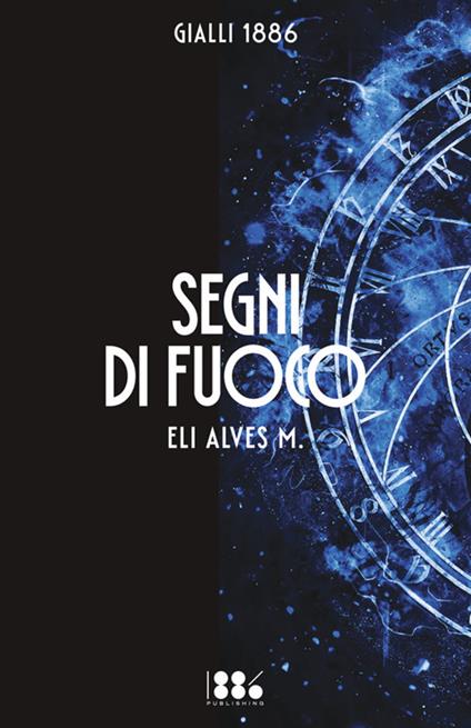 Segni di fuoco - Eli Alves M - copertina
