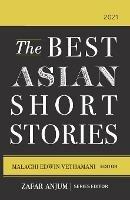 The Best Asian Short Stories 2021 - cover