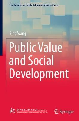 Public Value and Social Development - Bing Wang - cover