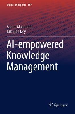 AI-empowered Knowledge Management - Soumi Majumder,Nilanjan Dey - cover