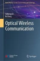 Optical Wireless Communication - Xizheng Ke,Ke Dong - cover
