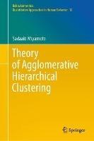 Theory of Agglomerative Hierarchical Clustering