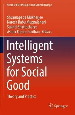 Intelligent Systems for Social Good: Theory and Practice - cover