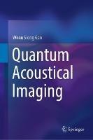 Quantum Acoustical Imaging