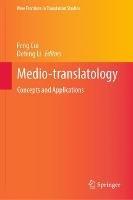 Medio-translatology: Concepts and Applications - cover