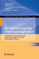 Bio-Inspired Computing: Theories and Applications: 16th International Conference, BIC-TA 2021, Taiyuan, China, December 17–19, 2021, Revised Selected Papers, Part I - cover