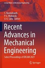 Recent Advances in Mechanical Engineering: Select Proceedings of ERCAM 2021