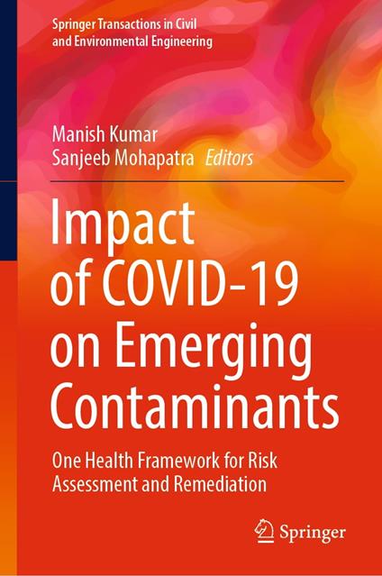 Impact of COVID-19 on Emerging Contaminants