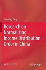 Research on Normalizing Income Distribution Order in China