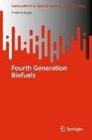 Fourth Generation Biofuels - Pratima Bajpai - cover