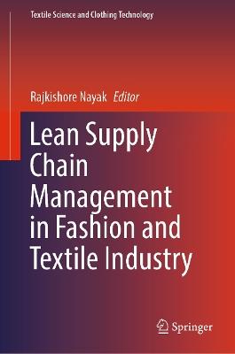 Lean Supply Chain Management in Fashion and Textile Industry - cover