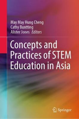 Concepts and Practices of STEM Education in Asia - cover