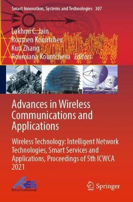 Advances in Wireless Communications and Applications: Wireless Technology: Intelligent Network Technologies, Smart Services and Applications, Proceedings of 5th ICWCA 2021 - cover
