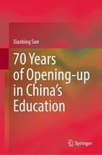 70 Years of Opening-up in China’s Education