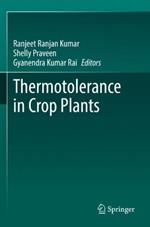 Thermotolerance in Crop Plants