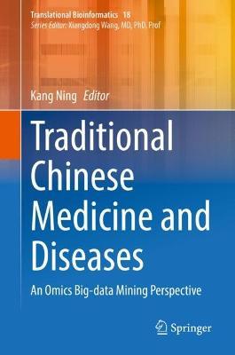 Traditional Chinese Medicine and Diseases: An Omics Big-data Mining Perspective - cover