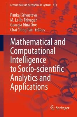 Mathematical and Computational Intelligence to Socio-scientific Analytics and Applications - cover