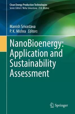 NanoBioenergy: Application and Sustainability Assessment - cover