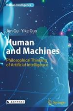Human and Machines: Philosophical Thinking of Artificial Intelligence