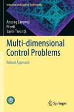 Multi-dimensional Control Problems: Robust Approach