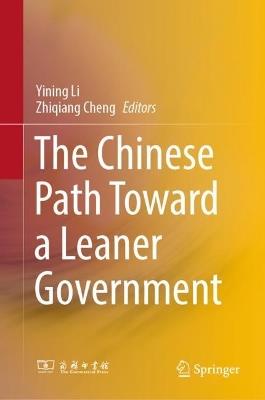 The Chinese Path Toward a Leaner Government - cover