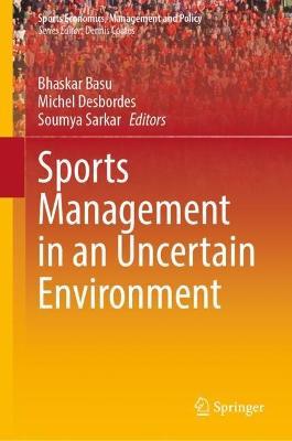 Sports Management in an Uncertain Environment - cover