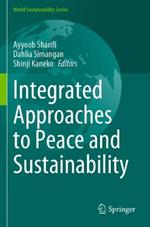 Integrated Approaches to Peace and Sustainability